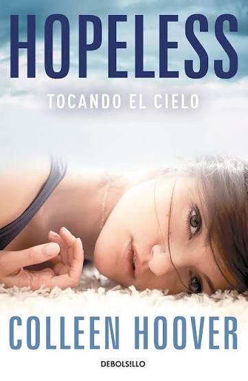 Hopeless: Tocando el cielo