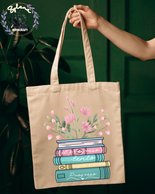 El progreso lento tambien es progreso Tote Bag