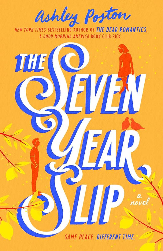 The Seven Year Slip cover image
