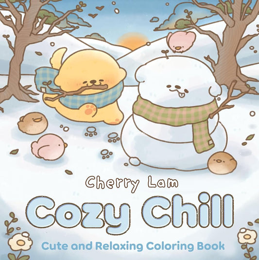 Cozy Chill: Cute and Relaxing Coloring Book cover image