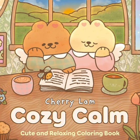 Cozy Calm: Cute and Relaxing Coloring Book cover image