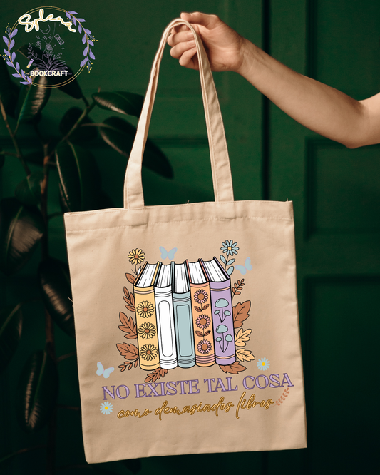 No existe tal cosa como demasiados libros Tote Bag