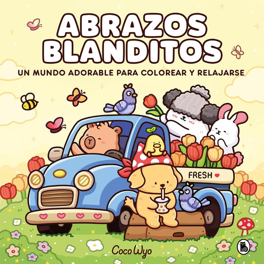 Abrazos blanditos. Un mundo cozy y adorable para colorear y relajarse ideal para niños y adultos (Spanish Edition)